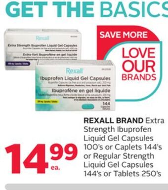 Rexall Rexall brand extra strength ibuprofen liquid gel capsules 100' s or caplets 144' s or regular strength liquid gel capsules 14 offer