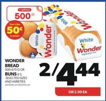 Real Canadian Superstore WONDER BREAD 500 - 675 g OR BUNS 8's offer