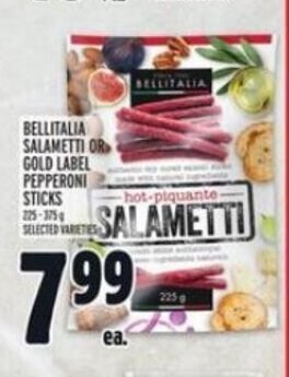 Metro BELLITALIA SALAMETTI OR GOLD LABEL PEPPERONI STICKS offer