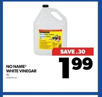 Real Canadian Superstore NO NAME WHITE VINEGAR 4L offer