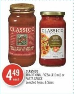 Shoppers Drug Mart CLASSICO TRADITIONAL PIZZA or PASTA SAUCE offer