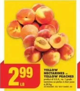 No Frills YELLOW NECTARINES or YELLOW PEACHES offer