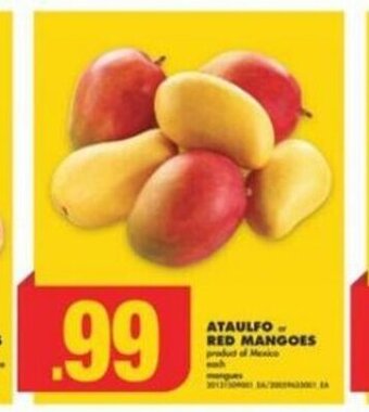 No Frills ATAULFO or RED MANGOES offer
