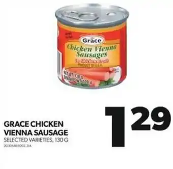 Real Canadian Superstore GRACE CHICKEN VIENNA SAUSAGE offer