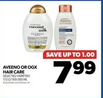Real Canadian Superstore AVEENO OR OGX HAIR CARE offer