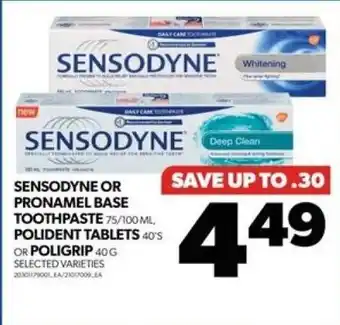 Real Canadian Superstore SENSODYNE PRONAMEL BASE TOOTHPASTE, POLIDENT TABLETS OR POLIGRIP offer