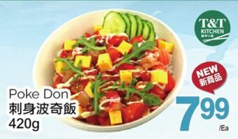 T&T Supermarket Poke don, 420g offer