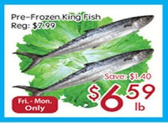 Sunny Food Mart Pre-frozen king fish offer
