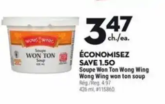Giant Tiger Soupe Won Ton Wong Wing offer