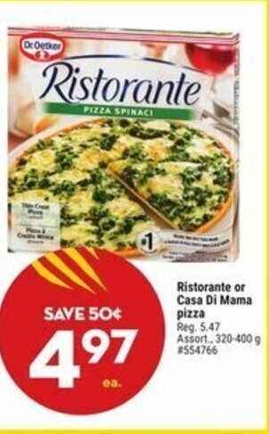 Giant Tiger Ristorante or Casa Di Mama pizza offer