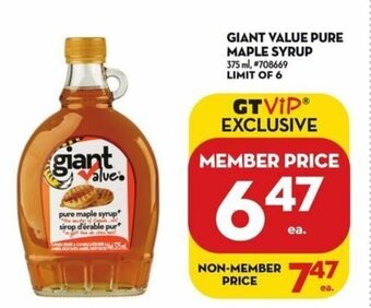 Giant Tiger GIANT VALUE PURE MAPLE SYRUP offer