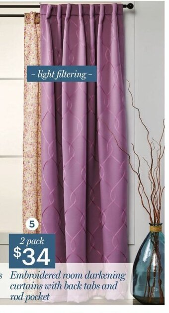 Giant Tiger Embroidered room darkening curtains with back tabs and rod pocket offer