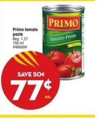 Giant Tiger Primo tomato paste offer
