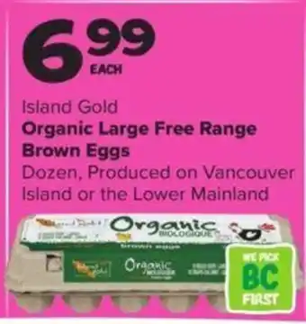 Thrifty Foods Island Gold Organic Large Free Range Brown Eggs offer