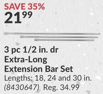 Princess Auto 3 pc 1/2 in. dr extra-long extension bar set offer