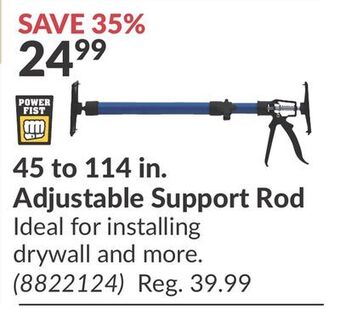 Princess Auto 45 to 114 in. adjustable support rod offer