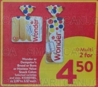 Walmart Wonder or Dempster's Bread or Buns or Hostess Value Snack Cakes offer