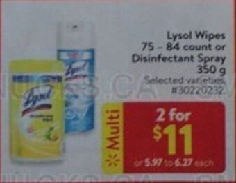 Walmart Lysol Wipes 75 - 84 count or Disinfectant Spray 350 g offer