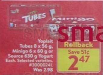 Walmart Yoplait Tubes 8 x 56 g. Minigo 6 x 60 g or Source 630 g Yogurt offer