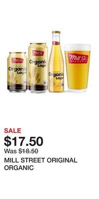 The Beer Store Mill street original organic offer
