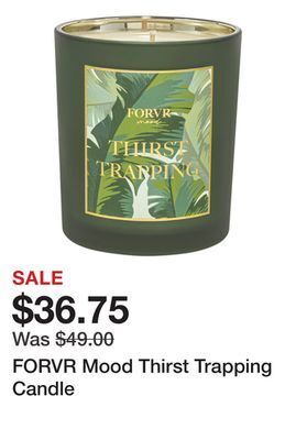 Sephora Forvr mood thirst trapping candle offer