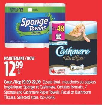 Canadian Tire Essuie-tout, mouchoirs ou papiers hygiéniques Sponge et Cashmere. Certains formats offer