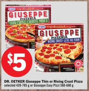 Foodland Dr. oetker giuseppe thin or rising crust pizza selected 439-785 g or giuseppe easy pizzi 560-600 g offer