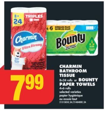 No Frills Charmin bathroom tissue, 8=24 rolls or bounty paper towels, 4=6 rolls offer