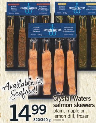 Fortinos Crystal waters salmon skewers, 320/340 g offer