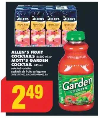 No Frills Allen's fruit cocktails 8x200 ml or mott's garden cocktail 945 ml offer