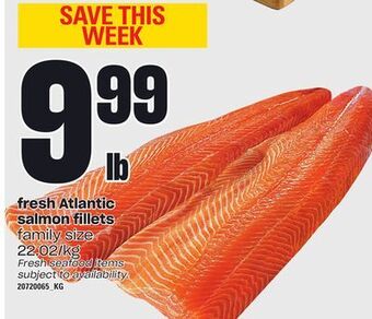 Independent Grocer Fresh atlantic salmon fillets offer