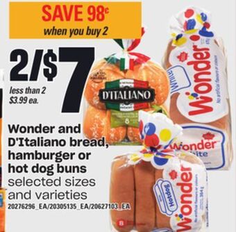 Independent Grocer Wonder and d'italiano bread, hamburger or hot dog buns offer