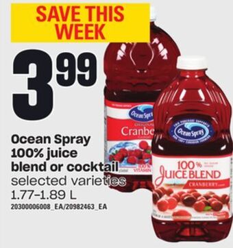 Independent Grocer Ocean spray 100% juice blend or cocktail, 1.77-1.89 l offer