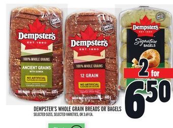 Metro Dempster's whole grain breads or bagels offer