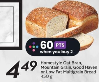 Sobeys Homestyle oat bran, mountain grain, good haven or low fat multigrain bread offer