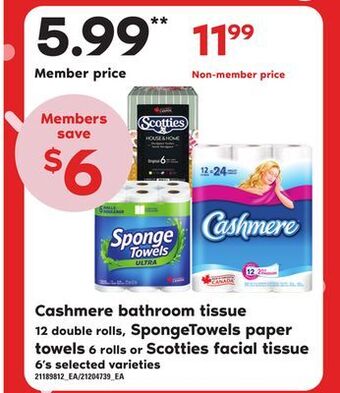Loblaws Cashmere bathroom tissue, 12 double rolls, spongetowels paper towels, 6 rolls or scotties facial tissue, 6's offer