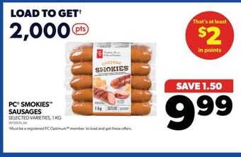 Real Canadian Superstore Pc® smokies™ sausages, 1 kg offer