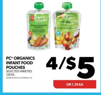 Real Canadian Superstore Pc® organics infant food pouches, 128 ml offer