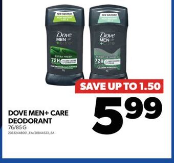 Real Canadian Superstore Dove men+ care deodorant, 76/85 g offer