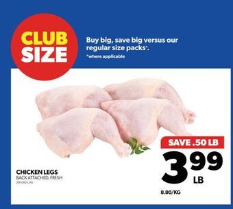 Real Canadian Superstore Chicken legs offer