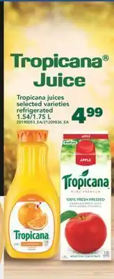 Real Canadian Superstore Tropicana juices, 1.54/1.75 l offer