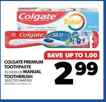 Real Canadian Superstore Colgate premium toothpaste 70-150 ml or manual toothbrush offer