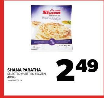 Real Canadian Superstore Shana paratha, 400 g offer