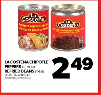 Real Canadian Superstore La costeña chipotle peppers 186 ml or refried beans 546 ml offer
