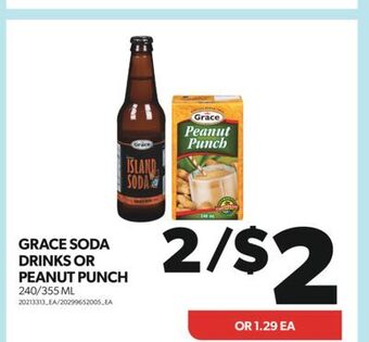 Real Canadian Superstore Grace soda drinks or peanut punch, 240/355 ml offer