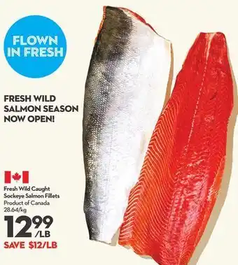 Longo's Fresh wild caught sockeye salmon fillets offer