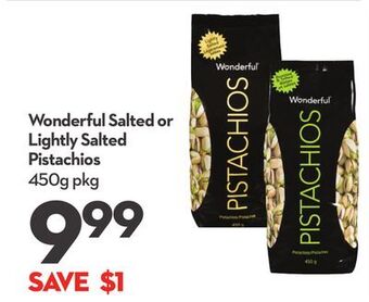 Longo's Wonderful salted or lightly salted pistachios offer