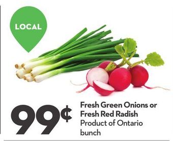 Longo's Fresh green onions or fresh red radish offer