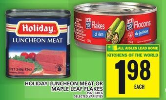 Food Basics Holiday luncheon meat or maple leaf flakes offer