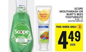 Food Basics Scope mouthwash or burt's bees toothpaste offer